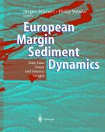 European Margin Sediment Dynamics edito da Springer Berlin Heidelberg