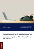 Generationsumbruch in Sozialunternehmen di Jette Thuresson edito da Tectum Verlag