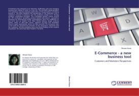 E-Commerce - a new business tool di Shivani Arora edito da LAP Lambert Academic Publishing