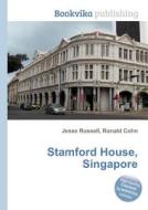 Stamford House, Singapore edito da Book On Demand Ltd.