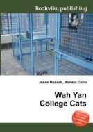 Wah Yan College Cats edito da Book On Demand Ltd.
