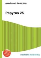 Papyrus 25 edito da Book On Demand Ltd.
