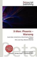 X-men di Lambert M Surhone, Miriam T Timpledon, Susan F Marseken edito da Betascript Publishing