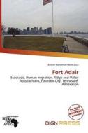 Fort Adair edito da Dign Press