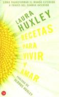 SPA-RECETAS PARA VIVIR Y AMAR di Laura Huxley edito da VISTA HIGHER LEARNING
