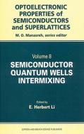 Semiconductor Quantum Well Intermixing di J. T. Lie edito da CRC Press