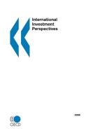 International Investment Perspectives di OECD. Published by : OECD Publishing edito da Organization For Economic Co-operation And Development (oecd