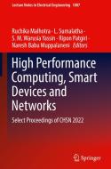 High Performance Computing, Smart Devices and Networks: Select Proceedings of Chsn 2022 edito da SPRINGER NATURE