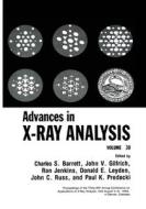 ADVANCES IN X-RAY ANALYSIS 198 di Charles S. Barrett edito da SPRINGER NATURE