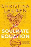 The Soulmate Equation di Christina Lauren edito da Little, Brown Book Group