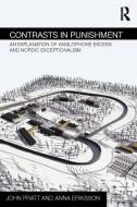 Contrasts in Punishment di John Pratt, Anna Eriksson edito da Taylor & Francis Ltd