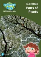 Science Bug: Parts Of Plants Topic Book di Deborah Herridge, Eleanor Atkinson edito da Pearson Education Limited