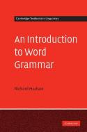 An Introduction to Word Grammar di Richard Hudson edito da Cambridge University Press