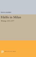 Filelfo in Milan di Diana Robin edito da Princeton University Press