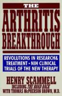 Arthritis Breakthrough di UNKNOWN edito da Rowman & Littlefield