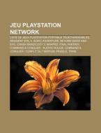 Jeu Playstation Network: Flow, Liste De di Livres Groupe edito da Books LLC, Wiki Series