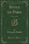 Revue De Paris, Vol. 2 di Unknown Author edito da Forgotten Books