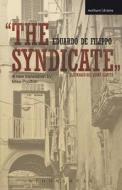The Syndicate di Eduardo de Filippo edito da Bloomsbury Publishing PLC