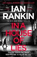 In a House of Lies di Ian Rankin edito da Orion Publishing Co