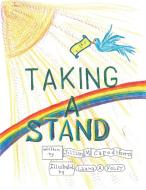 Taking a Stand di Jmc edito da Trafford Publishing