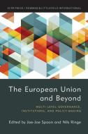 The European Union And Beyond di Nils Ringe edito da Rowman & Littlefield