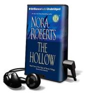 The Hollow [With Earbuds] di Nora Roberts edito da Findaway World