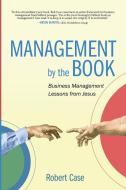 Management by the Book di Robert Case edito da Wipf and Stock