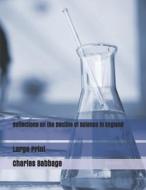 Reflections On The Decline Of Science In England di Charles Babbage edito da Independently Published