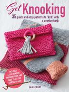 Get Knooking di Laura Strutt edito da Ryland, Peters & Small Ltd