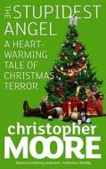 The A Heartwarming Tale Of Christmas Terror di Christopher Moore edito da Little, Brown Book Group