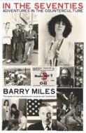 In The Seventies di Barry Miles edito da Profile Books Ltd