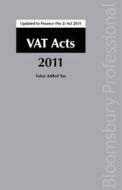 Vat Acts 2011: A Guide to Irish Taxation di Brian Butler edito da Tottel Publishing