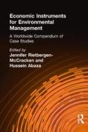 Economic Instruments for Environmental Management di Jennifer Rietbergen-Mccracken edito da Routledge