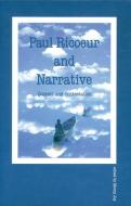 Paul Ricoeur and Narrative edito da University of Calgary Press