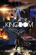 Kingdom di Anderson O'Donnell edito da Seventh Star Press, LLC