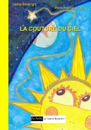 La couture du ciel di Valérie Bonenfant, Marie-Angélique Delara edito da Books on Demand