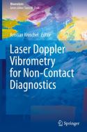 Laser Doppler Vibrometry for Non-Contact Diagnostics edito da Springer International Publishing
