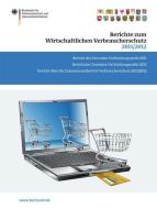 Berichte Zum Wirtschaftlichen Verbraucherschutz 2011/2012 edito da Springer Basel