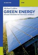 Green Energy di Michael Lublow edito da Gruyter, Walter de GmbH