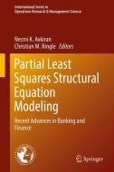Partial Least Squares Structural Equation Modeling edito da Springer International Publishing