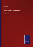 Verländische Geschichten di Max Ring edito da Salzwasser-Verlag