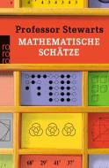 Professor Stewarts mathematische Schätze di Ian Stewart edito da Rowohlt Taschenbuch