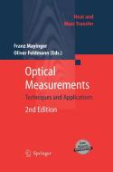 Optical Measurements di Franz Mayinger edito da Springer-verlag Berlin And Heidelberg Gmbh & Co. Kg