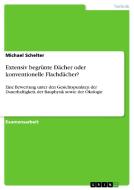 Extensiv begrünte Dächer oder konventionelle Flachdächer? di Michael Schelter edito da GRIN Verlag