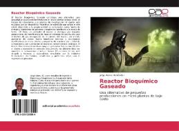 Reactor Bioquímico Gaseado di Jorge Abreu Menéndez edito da EAE