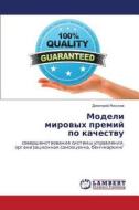 Modeli Mirovykh Premiy Po Kachestvu di Maslov Dmitriy edito da Lap Lambert Academic Publishing