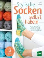 Stylische Socken selbst häkeln di Rohn Strong edito da Stocker Leopold Verlag