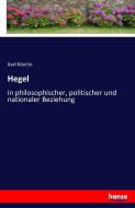 Hegel di Karl Köstlin edito da hansebooks