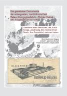 Die geretteten Dokumente der enteigneten, nordböhmischen Beleuchtungsfabrik - Brüder Helzel di Moni Bachmann-Wagner edito da Books on Demand