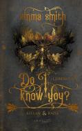 Do I know you? di Emma Smith edito da Books on Demand